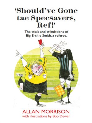 cover image of Should've Gone Tae Speavers, Ref!